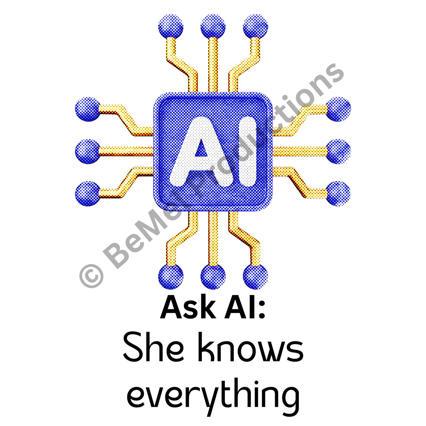 Ask AI She Knows Everything SVG File - Funny Tech Quote - Cricut Cut File